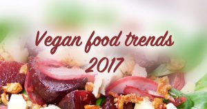 Vegan food trends 2017