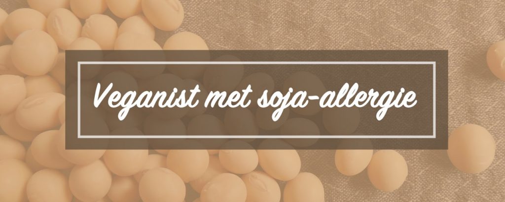 Veganist en soja-allergie