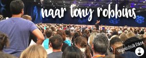 Naar Tony Robbins als vegan - Unleash the Power Within