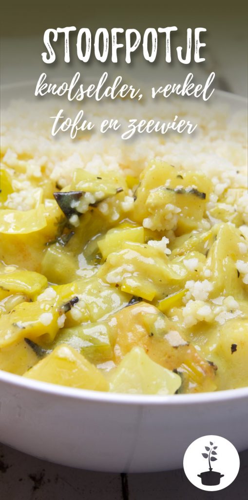 stoofpot met knolselder, venkel, tofu en zeewier