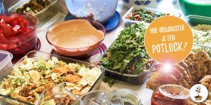 Potluck organiseren tips