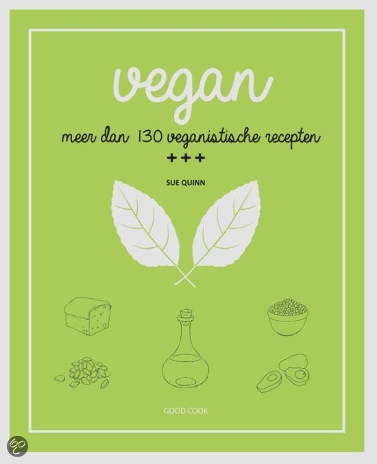 Vegan van Sue Quinn - veganistische recepten
