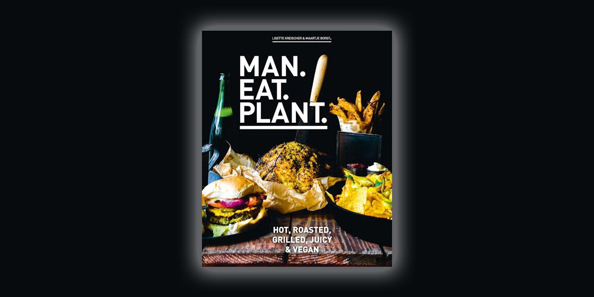 Man.Eat.Plant review - boek van Lisette Kreischer en Maartje Borst